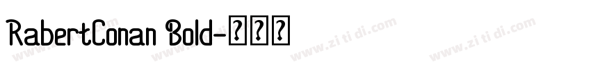 RabertConan Bold字体转换